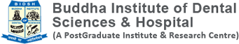 Buddha Institute of Dental Sciences & Hospital